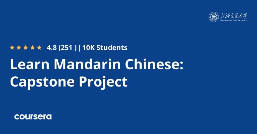 دورة Learn Mandarin Chinese: Capstone Project