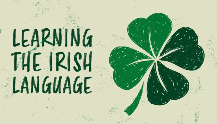 تعرّف على أهم دورات تعليم اللغة الأيرلندية من موقع Future Learn!