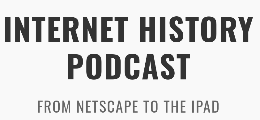 بودكاست INTERNET HISTORY PODCAST