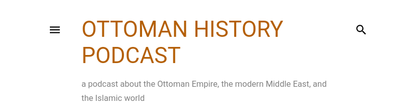 بودكاست Ottoman history A podcast to improve listening skill in the Turkish language