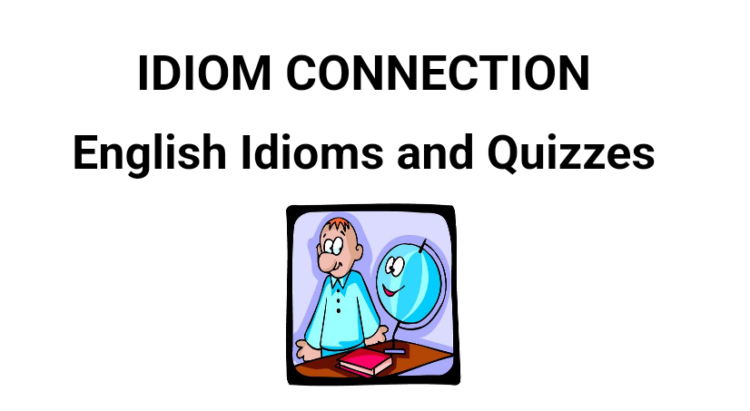 موقع Idioms connection 