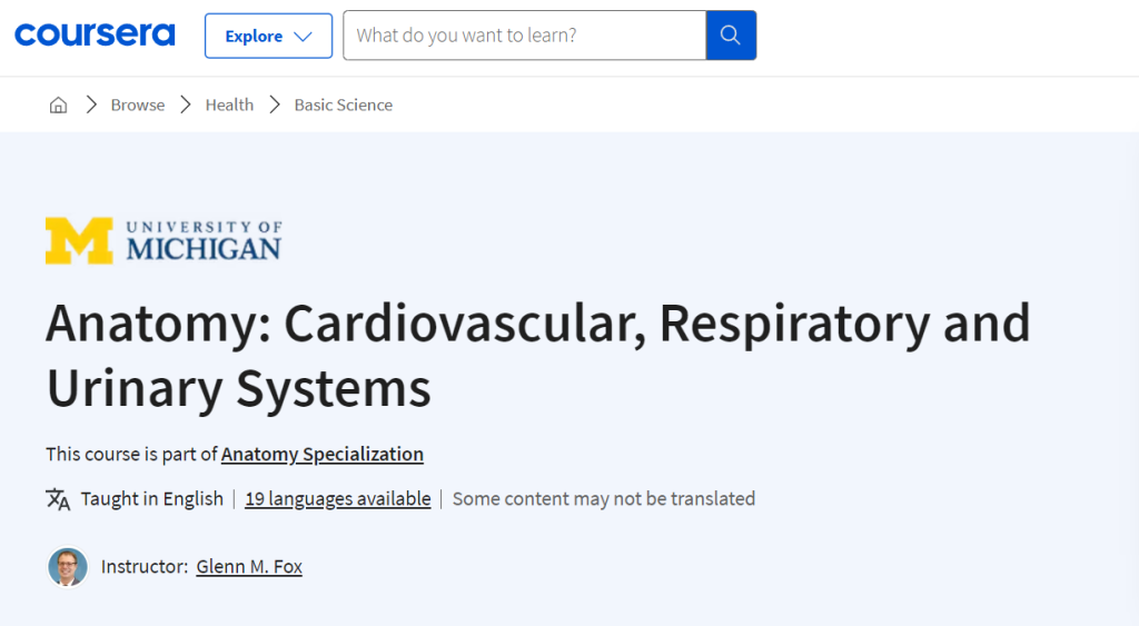 دورة Anatomy: Cardiovascular, Respiratory and Urinary Systems