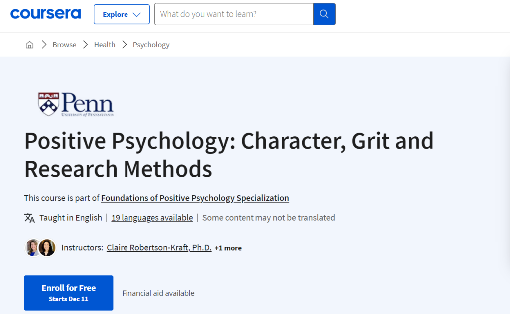 دورة Positive Psychology: Character, Grit and Research Methods
