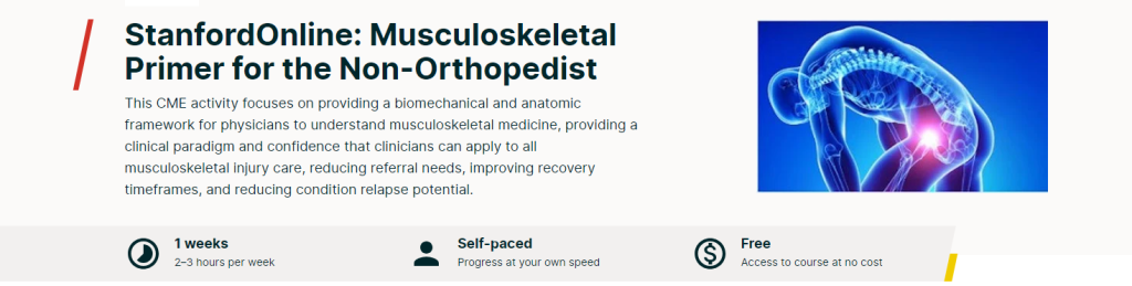 دورة StanfordOnline: Musculoskeletal Primer for the Non-Orthopedist