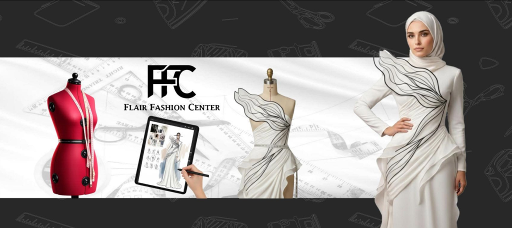 مركز FLAIR FASHION لتعليم تصميم الازياء في مصر