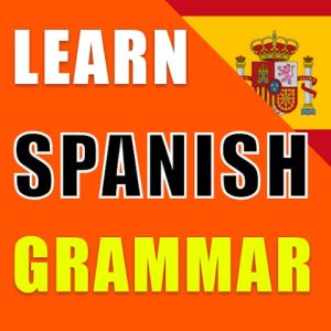 تطبيق Learn Spanish Grammar A1 A2 B1 لاختبار مستواك في قواعد اللغة الإسبانية 